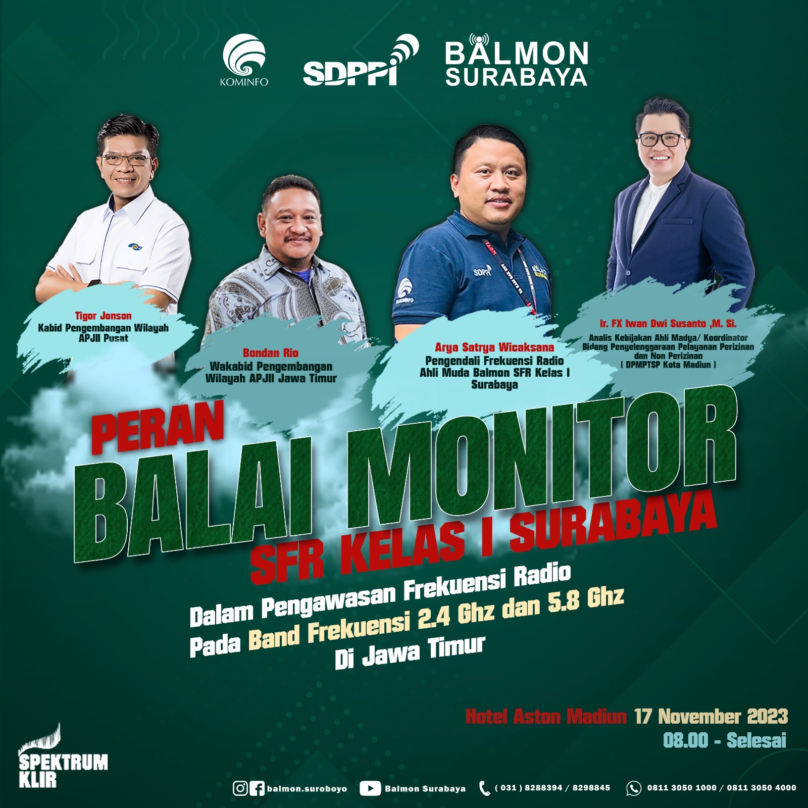 Sosialisasi Peran Balmon SFR Kelas I Surabaya dalam Pengawasan Frekuensi Radio 2.4 Ghz dan 5.8 Ghz di Jawa Timur
